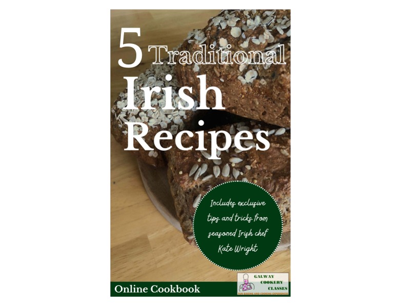 Traditional Irish Recipes (5) - Galway Cookery Classes
